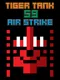 Tiger Tank 59 I Air Strike