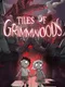 Tiles of Grimmwoods