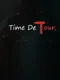 Time De Tour