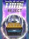 Time Reject