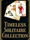 Timeless Solitaire Collection