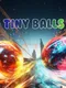 Tiny Balls
