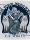 To the Wolves
