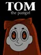 Tom the Postgirl