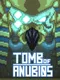 Tomb Of AnuBI0S