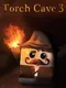 Torch Cave 3