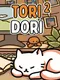 ToriDori 2