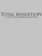 Total Rendition