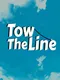Tow the Line