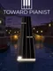 Toward Pianist