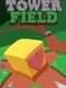 Tower Field