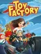 Toy Factory