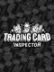 Trading Card Inspector