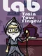Train Your Fingers: Lab