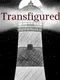 Transfigured