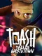 Trash: Tale of Wastetown