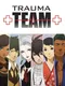 Trauma Team