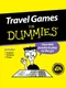 Travel Games for Dummies