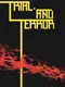 Trial and Terror