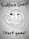 Trollface Quest