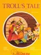 Troll's Tale