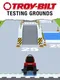 Troy-Bilt: Testing Grounds
