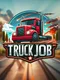 Truck Job