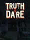 Truth or Dare