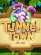 Tunnel Town