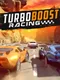 Turbo Boost Racing
