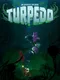 Turpedo