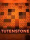 Tutenstone