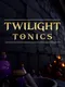 Twilight Tonics