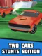 Two Cars Stunts Edition