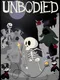 Unbodied
