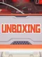 Unboxing