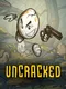 Uncracked