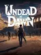 Undead At Dawn