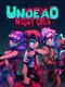 Undead Night Crew