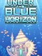 Under the Blue Horizon