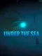 Under the Sea