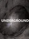 Underground