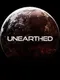 Unearthed