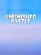 Unfinished Battle