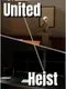 United Heist