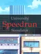 University Speedrun Simulator