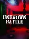 Unknown Battle