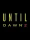 Until Dawn 2