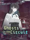 Urban Legend Hunters: Ghosts in the Circuit