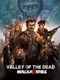 Valley of the Dead: MalnaZidos
